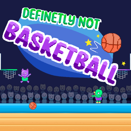 Cover of Definitely Not Basketball